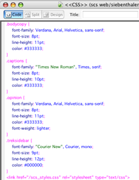 A Cascading Style Sheet (CSS) is a simple collection of definitions that are written once and referred to many times.