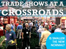 trade shows face threat to survival